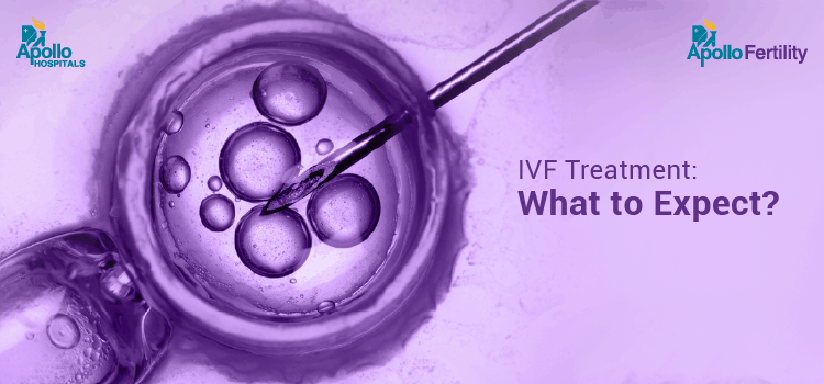 IVF Treatment What to expect?