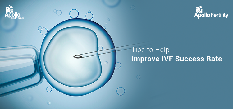 Tips to Help Improve IVF Success Rate
